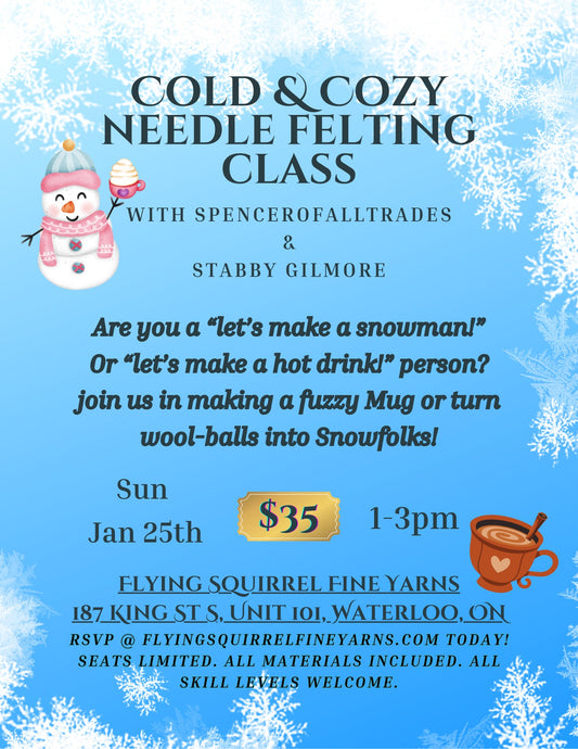 Needle Felting with Spencer of All Trades and Stabby Gilmore - January 25, 1:00