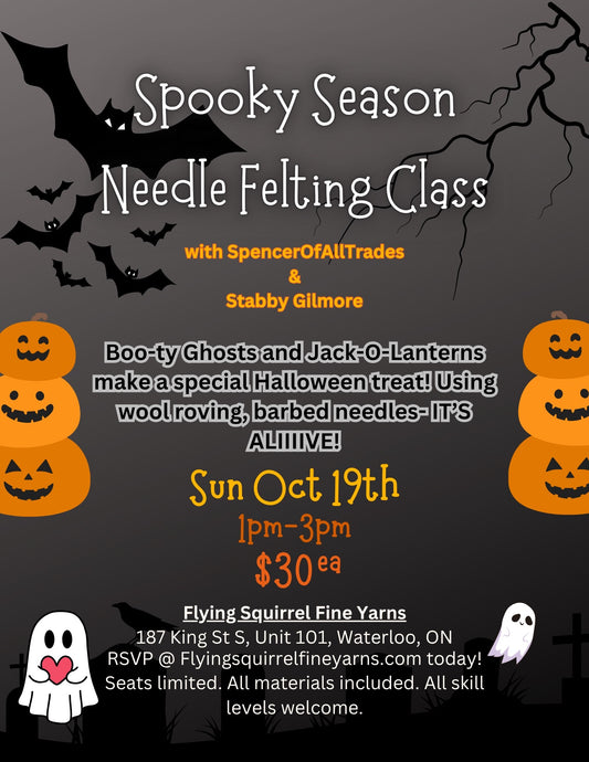 Needle Felting with Spencer of All Trades and Stabby Gilmore – October 19, 1:00