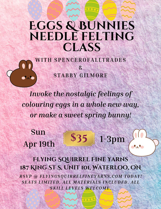 Needle Felting with Spencer of All Trades and Stabby Gilmore - April 19, 1:00