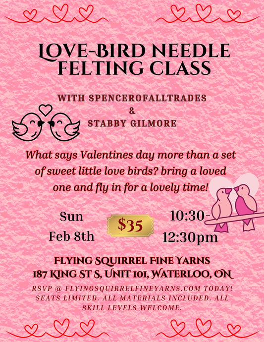 Needle Felting with Spencer of All Trades and Stabby Gilmore - February 8, 10:30 am