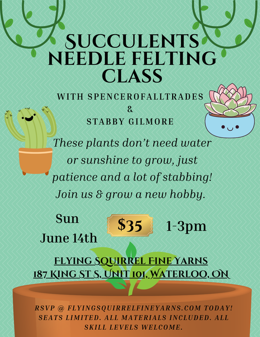 Needle Felting with Spencer of All Trades and Stabby Gilmore – June 14, 1:00
