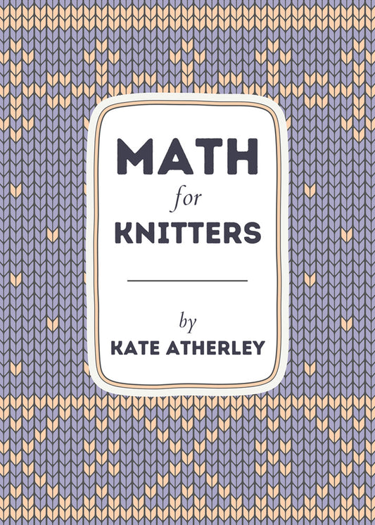 Math For Knitters